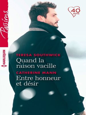 cover image of Quand la raison vacille--Entre honneur et désir